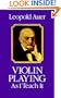 Violin Playing As I Teach It (Dover Books on Music)
