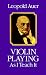 Violin Playing As I Teach It