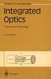 Integrated Optics: Theory and Technology (Integrated Optics)