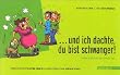 ... und ich dachte, du bist schwanger!: Frauen erz�hlen ihr coming out
