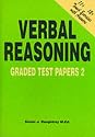 Verbal Reasoning: Graded Test Papers No. 2