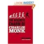 The Discrete Charm of Charlie Monk