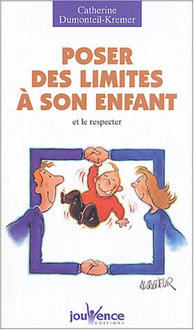 Poser des limites à son enfant et le respecter