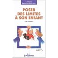 Poser des limites � son enfant et le respecter