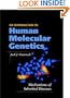 An Introduction to Human Molecular Genetics: Mechanisms of Inherited Diseases