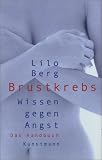 Brustkrebs, Wissen gegen Angst