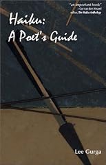 Haiku: A Poet's Guide