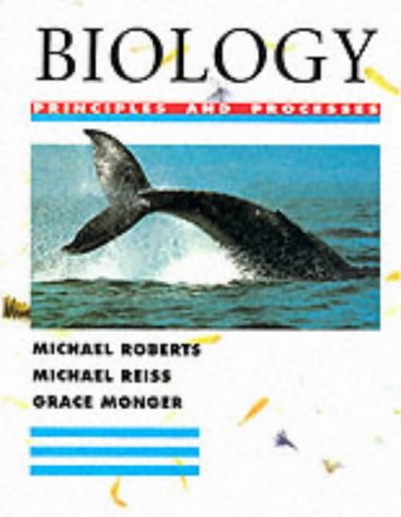 Biology - Principles and Processes (Biology Principles & Processes)