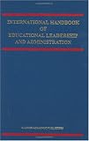 International Handbook of Educational Leadership and Administration (Springer International Handbooks of Education)