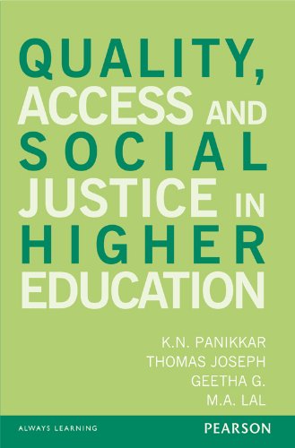 Quality, Access and Social Justice in Higher Education