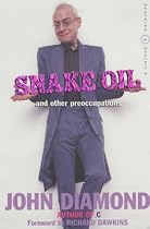 Snake Oil and Other Preoccupations