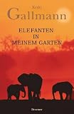 Elefanten in meinem Garten.