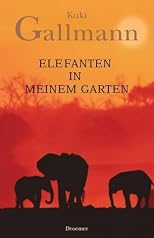 Elefanten in meinem Garten.