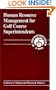 Human Resource Management for Golf Course Superintendents