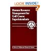 Human Resource Management for Golf Course Superintendents
