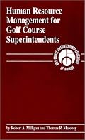 Human Resource Management for Golf Course Superintendents