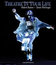 Theatre in Your Life