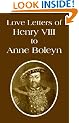 Love Letters of Henry VIII to Anne Boleyn