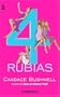 4 rubias (Spanish Edition)
