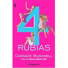4 rubias (Spanish Edition)
