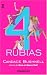 Quatro Rubias (Mass Market Paperback)