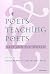 Poets Teaching Poets: Self and the World