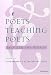 Search : Poets Teaching Poets: Self and the World