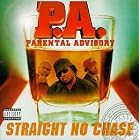 Straight No Chase by  P.A. 