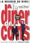 Le Diner de Cons (Original French Version with English Subtitles)
