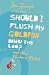Should I Flush My Goldfish Down the Loo? and other Modern Morals