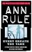 Every Breath You Take: A True Story of Erotic Obsession and Murder (True Crime Files)