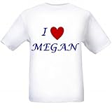 I LOVE MEGAN - Name-series - White T-shirt