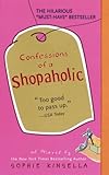Confessions of a Shopaholic (Shopaholic Series)
