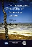 Disturbance and recovery of ecological systems : proceedings of a seminar held on 14-15 February 1995