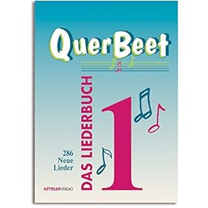 QuerBeet 1, Das Liederbuch, 286 Lieder
