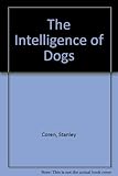 The intelligence of dogs