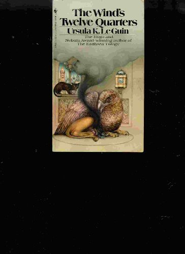 The Wind's Twelve Quarters Short Stories, by Ursula K Le Guin