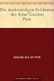 Die denkw&uuml;rdigen Erlebnisse des Artur Gordon Pym - Edgar Allan Poe