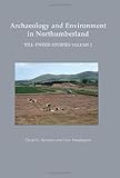 Archaeology and environment in Northumberland