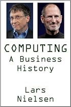 Click to Download Free Kindle Book -> Computing: A Business History