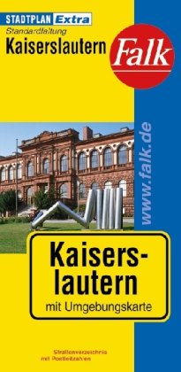 Falk Stadtplan Extra Standardfaltung Kaiserslautern Falk Stadtplan Extra Standardfaltung Kaiserslautern