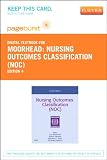 Nursing Outcomes Classification (NOC) - Pageburst Digital Book (Retail Access Card), 4e