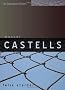 Manuel Castells: The Theory of the Network Society (Key Contemporary Thinkers)