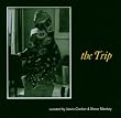 The Trip : Curated by Jarvis Cocker and Steve Mackey