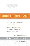 MD Skincare Your Future Face - Paperback Version