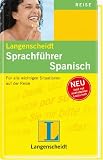 Produkt-Bild: Langenscheidt Sprachf&uuml;hrer Spanisch: F&uuml;r alle wichtigen Situationen auf der Reise. Mit vereinfachter Lautschrift