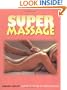 SUPER MASSAGE Simple Techniques for Instant Relaxation