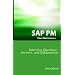 SAP PM Interview Questions, Answers, And Explanations: Sap Plant Maintenance Certification Review