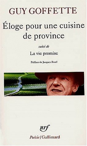 Eloge pour une cuisine de province - La Vie promise