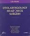 Otolaryngology Head and Neck Surgery: (CD-ROM for Windows)